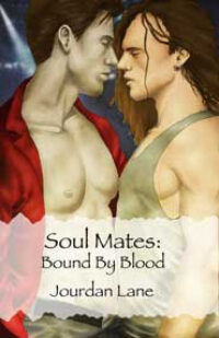 Soul Mates: Bound By Blood