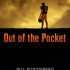 Out of the Pocket