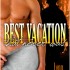 Best Vacation that Never Was