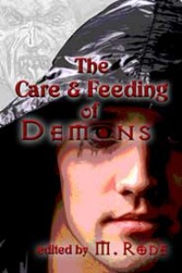 The Care and Feeding of Demons