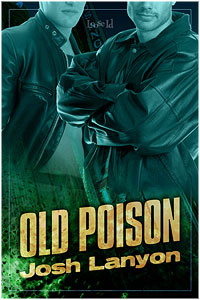 Old Poison (Dangerous Ground #2)