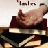 Acquired Tastes