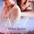 A to Z by Marie Sexton