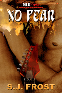 No Fear by S. J. Frost