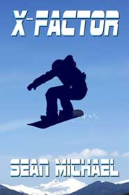 X-Factor by Sean Michael
