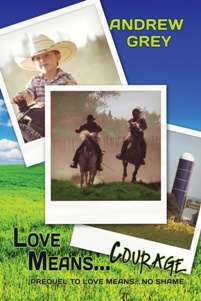 Love Means…Courage (Farm #8)