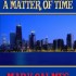 A Matter of Time (A Matter of Time #2)