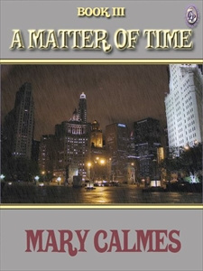 A Matter of Time (A Matter of Time #3)