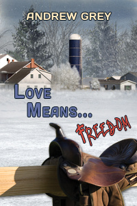 Love Means… Freedom (Farm #3)