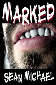 Marked by Sean Michael