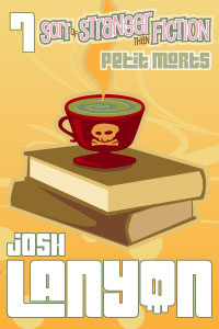 Petit Morts #7 – Sort of Stranger Than Fiction