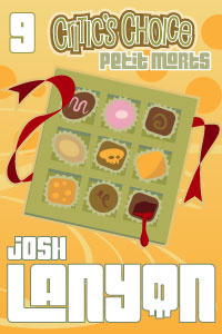 Petit Morts #9 – Critic’s Choice