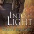 Into The Light