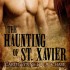 The Haunting of St. Xavier