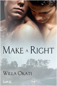Make a Right by Willa Okati
