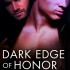 Dark Edge of Honor