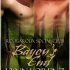 Bayou’s End (Rougaroux Social Club #2)