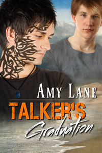 Talker’s Graduation (Talker #3)