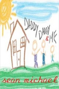Daddy, Daddy and Me