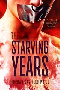 The Starving Years