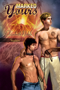 Sentries 1: Marked Yours