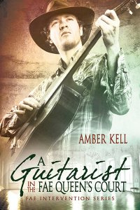 A Guitarist in the Fae Queen’s Court