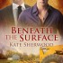 Beneath the Surface