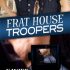 Frat House Troopers (A Brandt and Donnelly Caper #1)
