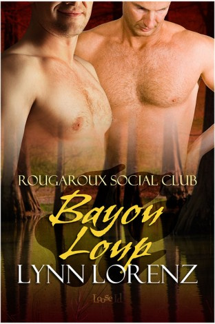 Bayou Loup (Rougaroux Social Club #3)