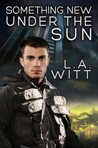 Something New Under the Sun (Falling Skies #2)