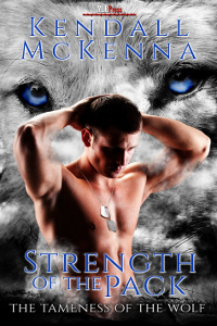 The Strength of the Pack (The Tameness of the Wolf #1)