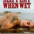 Slippery When Wet