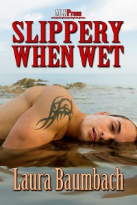 Slippery When Wet