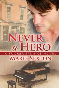 Never A Hero (Tucker Springs #5)