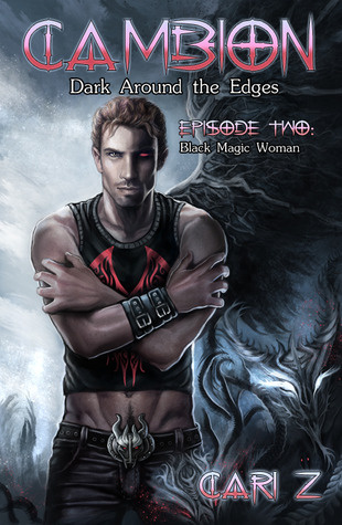 Black Magic Woman (Cambion #2)