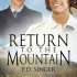 Return to the Mountain