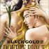 Black Gold 2:  Double Black