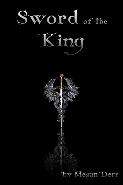 Sword of the King (Dance with the Devil series)