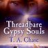 Threadbare Gypsy Souls