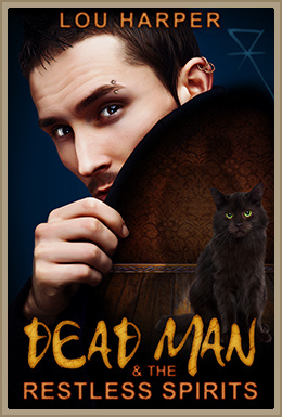 Dead Man & The Restless Spirits