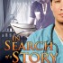 In Search of a Story
