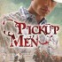 Pickup Men (Pickup Men #1)