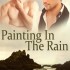 Painting in the Rain