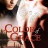 Color of Grace (Cost of Repairs #2)