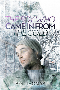 The Boy Who Came In From The Cold