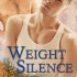 Weight of Silence (Cost of Repairs #3)