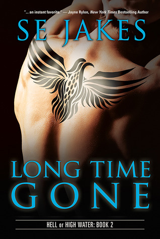 Long Time Gone (Hell or High Water #2)