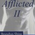 Afflicted II
