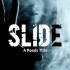 Slide (Roads #1)