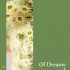 Of Dreams and Ceremonies